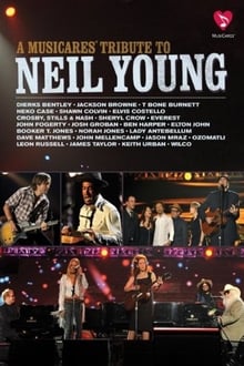 Poster do filme A MusiCares Tribute to Neil Young
