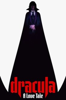 Dracula: A Love Tale