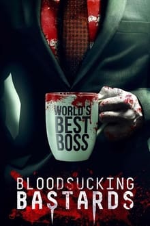 Poster do filme Bloodsucking Bastards