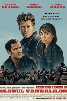 The Bikeriders: Clubul Vandalilor