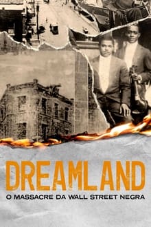 Dreamland The Burning of Black Wall Street (WEB-DL)