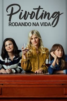 Poster da série Pivoting: Rodando Na Vida