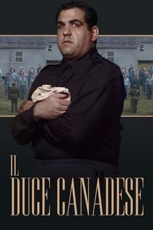 Poster da série Il Duce Canadese