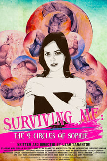 Poster do filme Surviving Me: The Nine Circles of Sophie