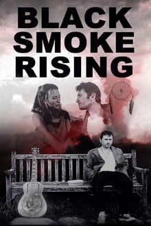 Black Smoke Rising Poster