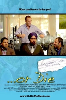 ...Or Die movie poster