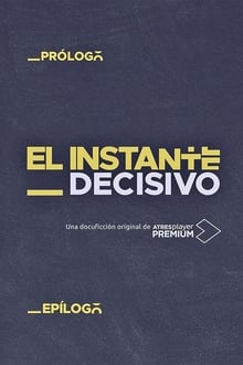 Poster do filme El instante decisivo