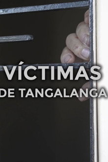 Victimas de Tangalanga