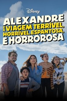 Alexandre e a Viagem Terrível, Horrível, Espantosa e Horrorosa (2025) WEB-DL 1080p Dual Áudio Torrent