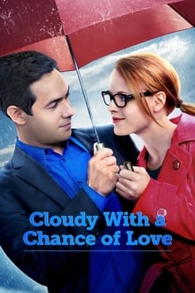 Cloudy With a Chance of Love movie poster