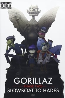 Poster do filme Gorillaz | Phase Two: Slowboat to Hades