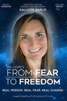 Poster do filme Kalliope’s From Fear to Freedom