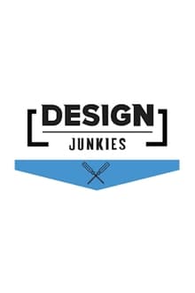 Poster da série Design Junkies
