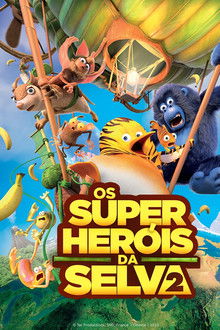 Os Super-Heróis da Selva 2