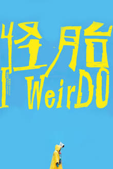 Poster do filme I WeirDO