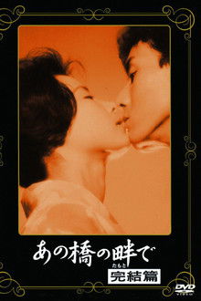 At the Side of the Bridge 4