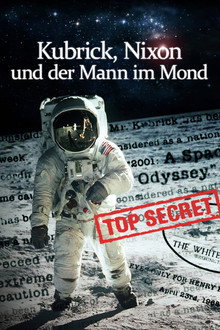 Kubrick, Nixon und der Mann im Mond