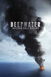 Deepwater - Inferno sull'Oceano