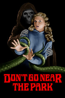 Poster do filme Don't Go Near the Park