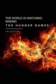 Poster do filme The World Is Watching: Making the Hunger Games