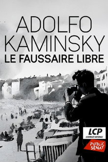 Adolfo Kaminsky, le faussaire libre