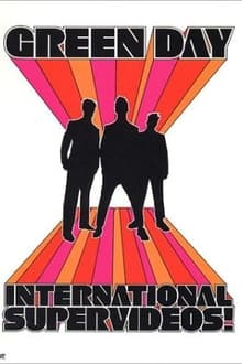 Poster do filme Green Day: International Supervideos!