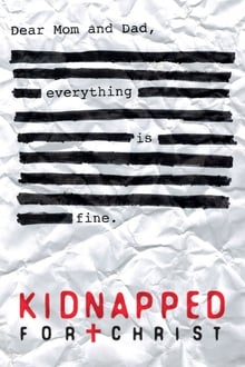 Poster do filme Kidnapped for Christ