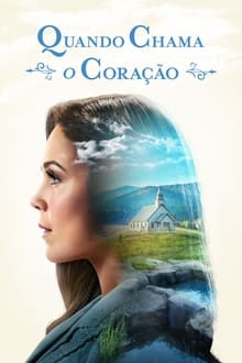 Poster da série Quando Chama o Coração