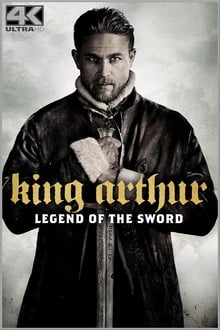 King Arthur: Legend of the Sword