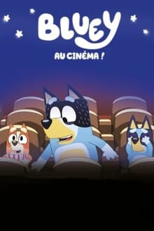 Poster do filme Bluey au cinéma !