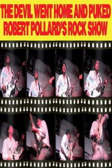 Robert Pollard: The Devil Went Home and Puked