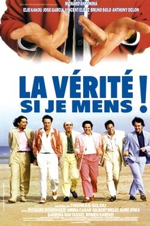 La Vérité si je mens !