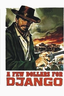 Poster do filme A Few Dollars for Django