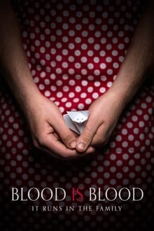 Blood Is Blood movie poster