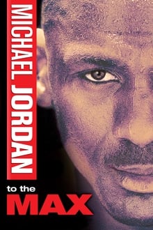 Michael Jordan to the Max movie poster