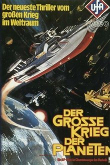 Der große Krieg der Planeten