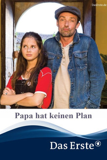 Papa hat keinen Plan