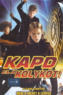 Kapd el a kölyköt!