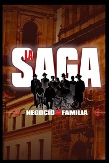 Poster da série La saga: Negocio de Familia