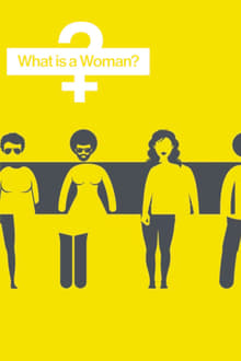 What Is a Woman?