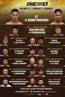 ONE Friday Fights 16: ET vs. Kongthoranee