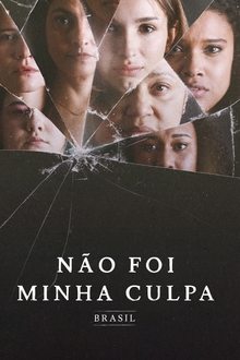 Assistir Não Foi Minha Culpa: Brasil – Todas as Temporadas – Nacional Online Não Foi Minha Culpa: Brasil – Todas as Temporadas – Nacional