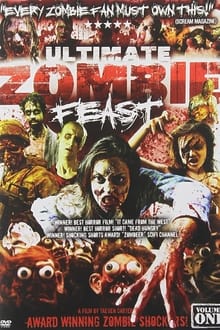 Poster do filme Ultimate Zombie Feast