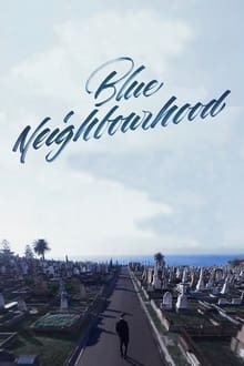 Poster do filme Blue Neighbourhood