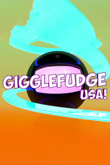 Poster do filme Gigglefudge USA!