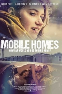 Mobile Homes (2017)