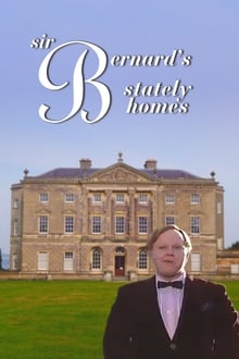 Sir Bernard's Stately Homes tv show poster