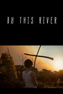 Poster do filme By this River