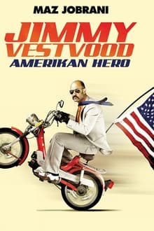Jimmy Vestvood: Amerikan Hero movie poster