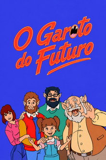 O Garoto do Futuro